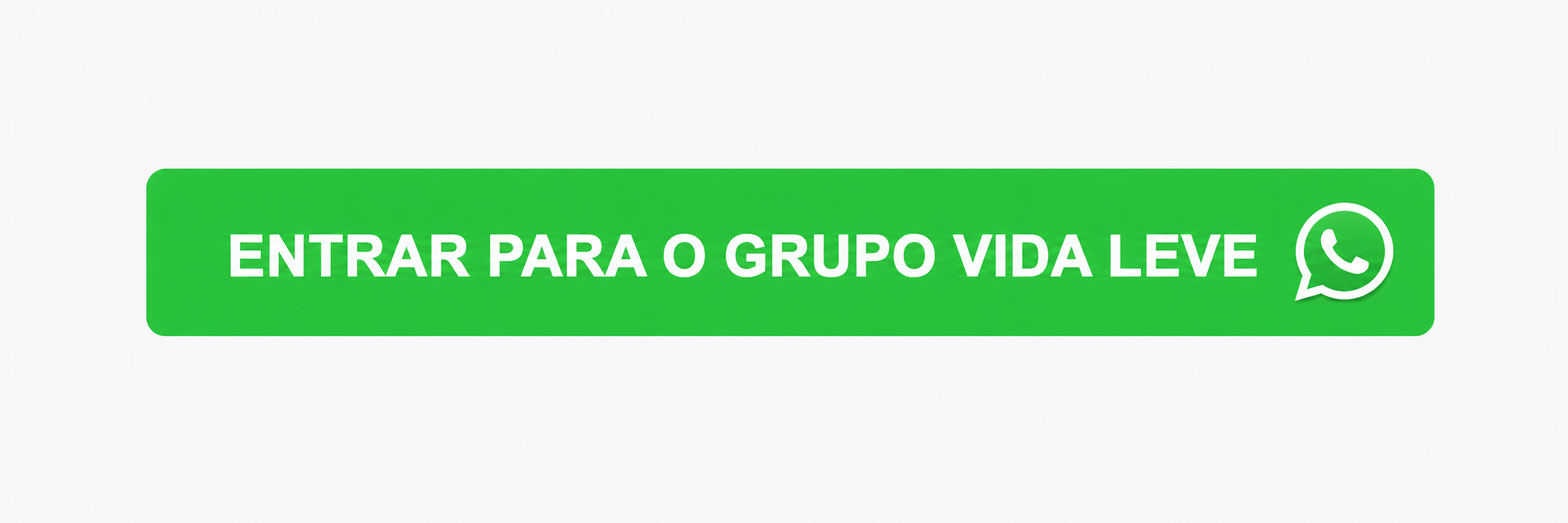 Entrar para o Grupo Vida Leve no WhatsApp